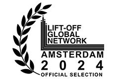 Lift-Off Global Network - Amsterdam 2024 Official Selection